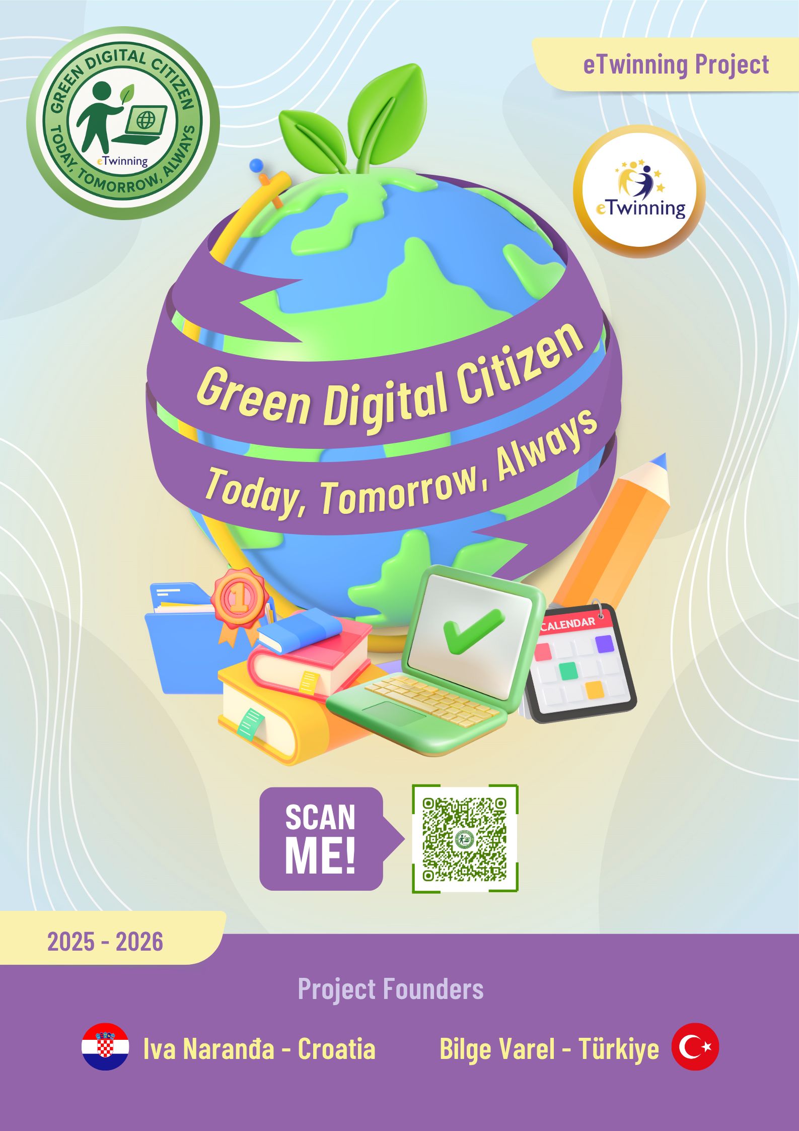 Green Digital Citizen - Today, Tomorrow, Always Project Posters